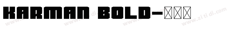 Karman Bold字体转换